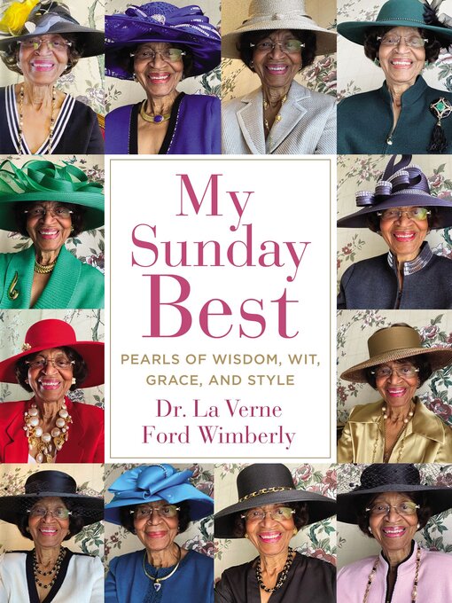 Title details for My Sunday Best by La Verne Ford Wimberly - Available